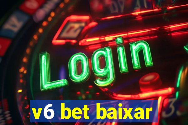 v6 bet baixar